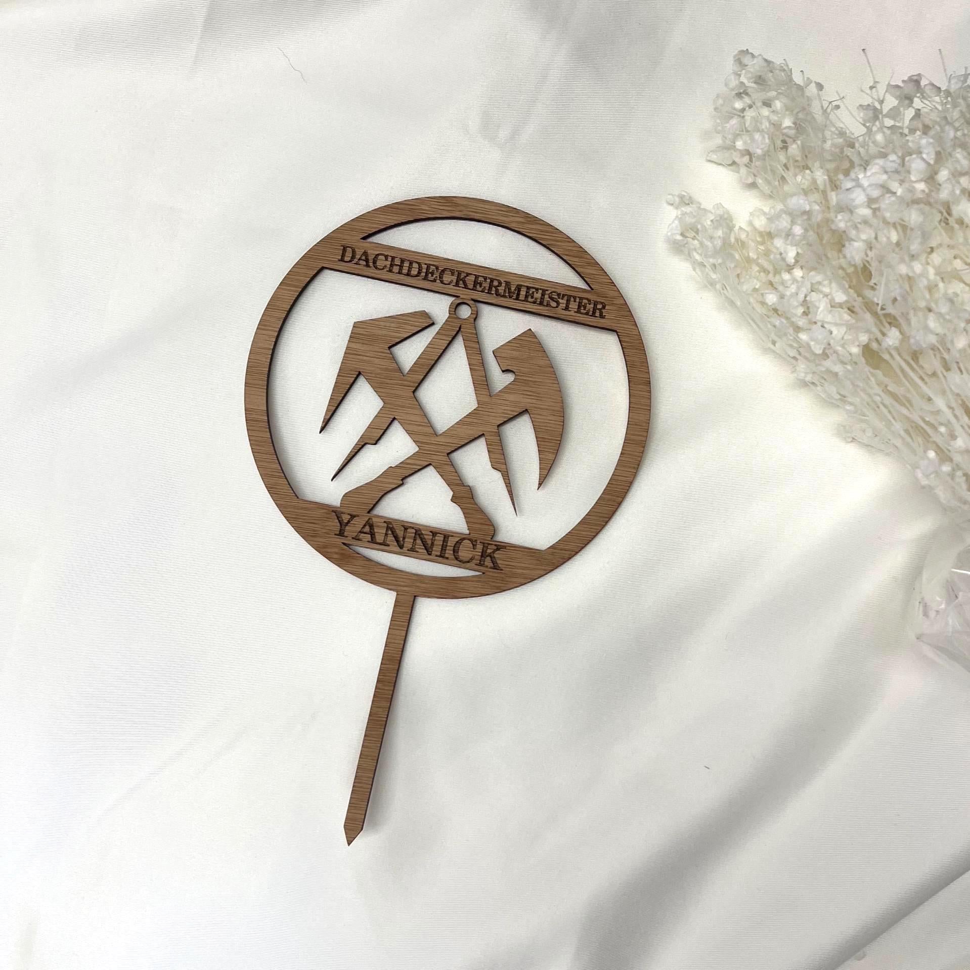 Cake Topper Dachdeckermeister Individuell auf Wunsch personalisierter Cake Topper